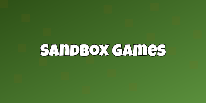 Sandbox Games